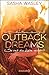 Outback Dreams. So weit die Liebe reicht: Roman (Die Outback-Sisters-Serie 1) (German Edition)