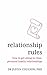 Relationship Rules: How to ...