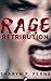 Rage: Retribution: (Not a femdom story)