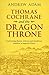 Thomas Cochrane and the Dragon Throne: Confronting disease, distrust and murderous rebellion in Imperial China