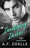 Developing Desires (Illicit Illusions #2)