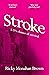 Stroke: A 5% Chance Of Surv...