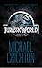 Jurassic World by Michael Crichton