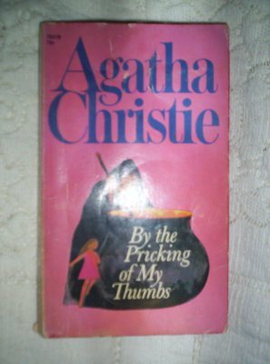 By the Pricking of My Thumbs