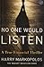 No One Would Listen: A True Financial Thriller