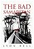 The Bad Samaritan