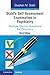 Stahl's Self-Assessment Examination in Psychiatry: Multiple Choice Questions for Clinicians
