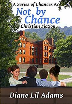 Not By Chance (Series of Chances #2)