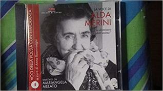 La voce di Alda Merini: la dismisura dell'anima