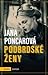 Podbrdské ženy by Jana Poncarová