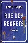 Rue des regrets