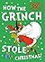 How the Grinch Stole Christmas! by Dr. Seuss