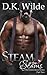 Steam at the Seams by D.K. Wilde