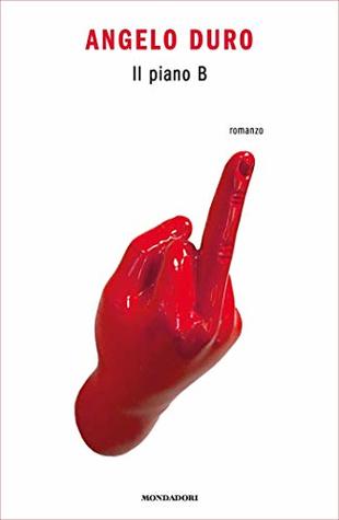 Il piano B (Kindle Edition)