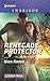Renegade Protector (Harlequin Intrigue)