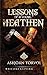 Lessons of a Young Heathen by Asbjorn Torvol