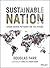 Sustainable Nation: Urban Design Patterns for the Future