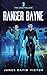 Ranger Bayne (The Deep Black #3)