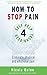 How To Stop Pain: 4 Easy-To...