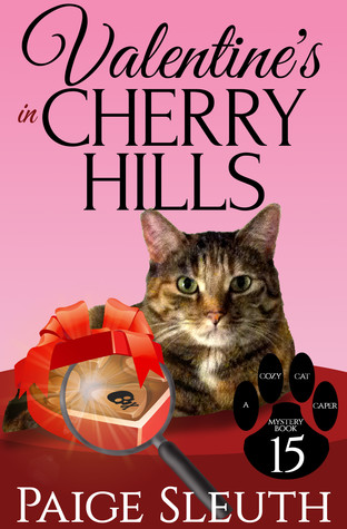Valentine's in Cherry Hills (Cozy Cat Caper Mystery #15)