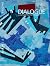 Dialogue Fall 2018 Issue: A...