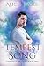 Tempest Song (Unraveled World, #2)