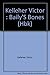 Baily's Bones