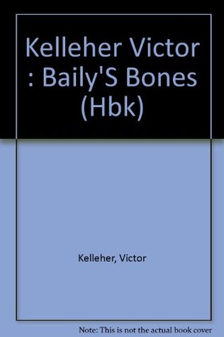 Baily's Bones (Hardcover)