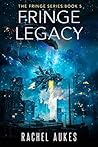 Fringe Legacy (Fringe #5)