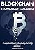 Blockchain Technology Explained by Anthony Charles