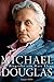 Michael Douglas: Die Biografie (German Edition)