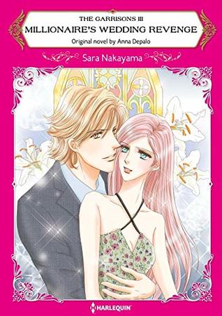 Millionaire's Wedding Revenge (The Garrisons #3)