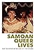 Samoan Queer Lives