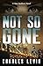 Not So Gone (Sam Sunborn, #2)