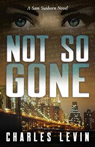 Not So Gone (Sam Sunborn, #2)