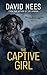 The Captive Girl (Dan Stone...