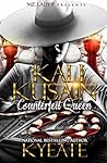 Kali Kusain: Counterfeit Queen
