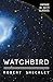 Watchbird