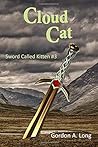 Cloud Cat (Sword Called Kitten #3)