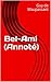 Bel-Ami by Guy de Maupassant Bel-Ami by Guy de Maupassant