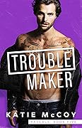 Troublemaker