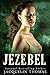 Jezebel (Jezebel #1)