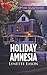Holiday Amnesia (Wrangler's Corner #7) by Lynette Eason