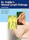 Book cover for Dr. Vodder's Manual Lymph Drainage: A Practical Guide