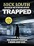 Trapped