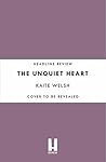 The Unquiet Heart Book cover for The Unquiet Heart