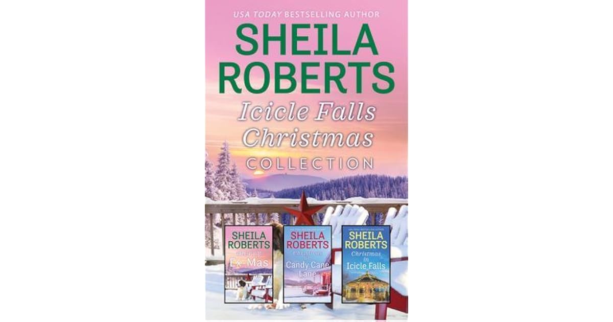 Icicle Falls Christmas Collection: An Anthology by Sheila Roberts