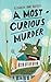 A Most Curious Murder (Little Library Mystery, #1)
