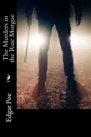 The Murders in the Rue Morgue