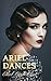 Ariel Dances by Ethel Cook Eliot